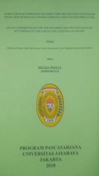 Image of Akibat Hukum Terhadap Notaris Yang Melakukan Legalisasi Tidak Seusai DenganUndang - Undang Jabatan Notaris ( UUJN)