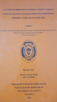 Image of Analisis Isi Obektivitas Berita Vaksin Covid-19 Tahap Dua Di Surat Kabar Kompas Dan Republika Periode 17 Februari -30 April 2021