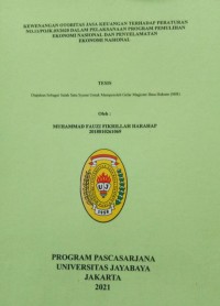 Kewenangan Otoritas Jasa Keungan Terhadap Peraturan N0.11/POJK.03//2020 Dalam Pelaksanaan Program Pemulihan Ekonomi Nasional Dan Penyelamatan Ekonomi Nasional