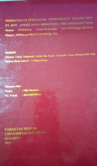 Pembatalan Perjanjian Perdamaian Dalam PKPU Pt. Dwi Aneka Jaya Kemasindo, TBK ( Studi Kasus Nomor: 07/Pdt.Sus-Pemb.Perdamaian/2017/PN.Niaga.JKT.Pst.Jo. Nomor: 39/Pdt.Sus-PKPU/2016/PN.Jkt.Pst. )