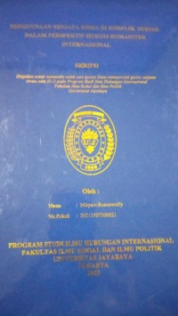 Image of Penggunaan Senjata Kimia Di Konflik Suriah Dalam Perspektif Hukum Humaniter Internasional