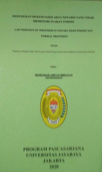 Kedudukan Hukum Saksi Akta Notaris Yang Tidak Memenuhi Syarat Formil