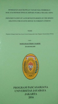 Image of Penerapan Asas Manfaat Tanah Pada Pemberian Hak Atas Rumah Tinggal Kepada Warga Negara Asing