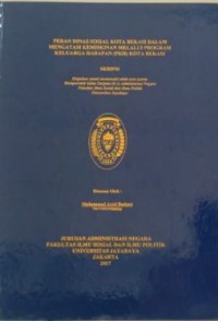 Image of Peran Dinas Sosial Kota Bekasi Dalam Mengatasi Kemiskinan Melalui Program Keluarga Harapan (PKH) Kota Bekasi