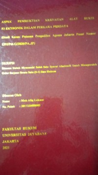 Image of Aspek Pembuktian Kekuatan Alat Bukti Elektronik Dalam Perkara Perdata (Studi Kasus Putusan Pengadilan Agama Jakarta Pusat Nomor 1392/Pdt.G/2020/PA.JP)