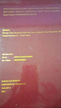 Pertanggungjawaban Pidana Pelaku Tindak Pidana Pencurian Dengan Kekerasan (Studi Putusan Pengadilan Negeri Nomor 19/Pid/2020/PN Jkt.Pst)