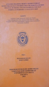 Image of Analisis Framing Berita Kementerian Komunikasi Dan Informatika Blokir Platform Digital Di Media Online Kompas.Com Dan Tempo.Co Periode 1-3 Agustus 2022