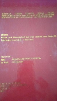 Tinjauan Yuridis Tentang Tindak Pidana Pencemaran Nama Baik Melalui Media Elektronik Ditinjau Dari Putusan Nomor :151/PID/2012/PTBTN