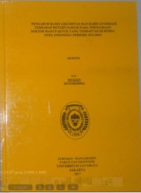 Image of Pengaruh Rasio Likuiditas Dan Rasio Leverage Terhadap Return Saham Pada Perusahaan Sektor Manufaktur Yang Terdapat Di Bursa Efek Indonesia Periode 2013-2016