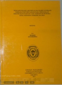 Pengaruh Rasio Likuiditas Dan Rasio Leverage Terhadap Return Saham Pada Perusahaan Sektor Manufaktur Yang Terdapat Di Bursa Efek Indonesia Periode 2013-2016