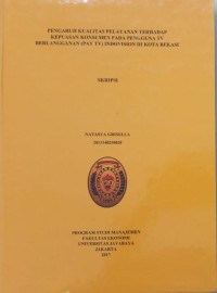 Pengaruh Kualitas Pelayanan Terhadap Kepuasan Konsumen Pada Pengguna TV Berlangganan (PAY TV) Indovision Di Kota Bekasi