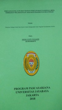 Image of Pertanggung Jawaban Badan Pertanahan Nasional ( BPN ) Terhadap Pelaksanaan Asas Kontradiktur Delitimasi