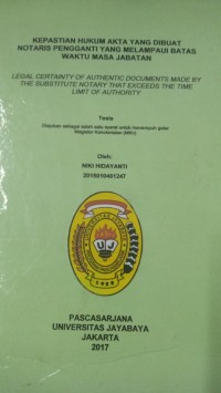 Image of Kepastian Hukum Akta yang Dibuat Notaris Pengganti Yang Melampaui Batas Waktu Masa Jabatan