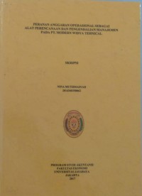 Peranan Anggaran Operasional Sebagai Alat Perencanaan Dan Pengendalian Manajemen Pada PT. Modern Widya Tehnical