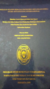 Image of Nuclear Weapon Sebagai Instrumen Diplomasi Korea Utara di Panggung Internasional