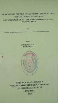 Image of Kewenangan Notaris Dalam Pembuatan Akad Pada Perbangkan Berbasis Syariah