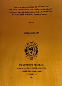 Pengaruh Good Corporate Governance, Struktur Kepemilikian, Dan Ukuran Perusahaan Terhadap Kinerja Perusahaan Pada Perusahaan di Bursa Efek Indonesia Periode 2015-2017