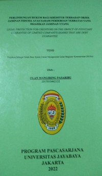 Perlindungan Hukum Bagi Kreditur Terhadap Objek Jaminan Fidusia Atas Saham Perseroan terbatas Yang Dijadikan Jaminan Utang