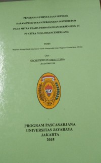 Penerapan Pernyataan Sepihak Dalam Pemutusan Perjanjian Distributor Pada Mitra Usaha Perdagangan Berjenjang Di PT Citra Nusa Insan Cemerlang