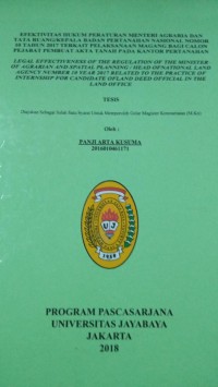 Image of Efektivitas Hukum Peraturan Menteri Agraria Dan Tata Ruang/Kepala Badan Pertanahan Nasional Nomor 10 Tahun 2017 Terkait Pelaksanaan Magang Bagi Calon Pejabat Pembuat Akta Tanah Pada Kantor Pertanahan