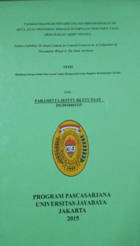 Image of Tanggung Jawab Notaris Dalam Merahasiahkan Isi Akta Atau Protokol Sebagai Kumpulan Dokumen Yang Merupakan Arsip Negara