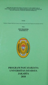 Image of Implikasi Hukum Surat Wasiat Yang Merugikan Hak Ahli Waris Yang Memiliki Bagian Mutlak Dalam Kitab Undang-Undang Hukum Perdata