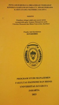 Pengaruh Budaya Organisasi Terhadap Kinerja Karyawan Pada CV.Sinar Persada Kariyatama Mandiri Jakarta