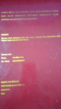 Akibat Hukum Bagi Debitur Yang Tidak Mempunyai Itikad Baik Dalam Penundaan Kewajiban Pembayaran Utang ( Putusan No.168 PK/PDT.SUS-Pailit/2017 )