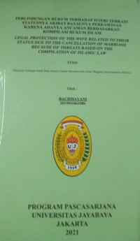 Perlindungan Hukum Terhadap Isteri Terkait Statusnya Akibat Batalnya perkawinan Karena Adanya Ancaman Berdasarkan Kompilasi Hukum Islam