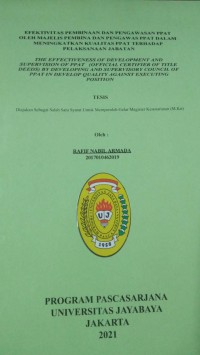 EFEKTIVITAS PEMBINAAN DAN PENGAWASAN PPAT OLEH MAJELIS PEMBINA DAN PENGAWAS PPAT DALAM MENINGKATKAN KUALITAS PPAT TERHADAP PELAKSANAAN JABATAN