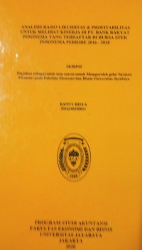 Analisis Rasio Likuiditas & Profitabilitas Untuk Melihat Kinerja di Pt. Bank Rakyat Indonesia Yang Terdaftar di Bursa Efek Indonesia Periode 2016 - 2018