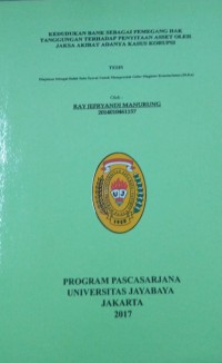 Image of Kedudukan Bank Sebagai Pemegang Hak Tanggungan Terhadap Penyitaan Asset Oleh Jaksa Akibat Adanya Kasus Korupsi