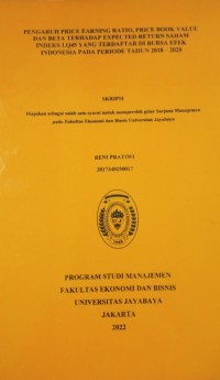 Pengaruh Price Earning Ratio,Price Book Value Dan Beta Terhadap Expected Return Saham Indeks LQ45 Yang Terdaftar Di Bursa Efek Indonesia Tahun 2018-2020