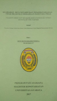 Image of Keabsahan Akta Notaris Saat Penandatanganan Tidak Dilakukan Bersamaan Oleh Para Pihak