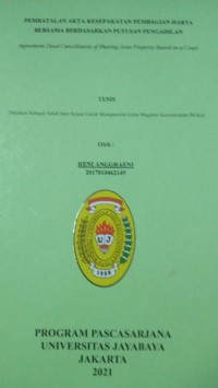 Pembatalan Akta Kesepakatan Pembagian Harta Bersama Berdasarkan Putusan Pengadilan