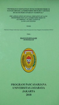 Penerapan Kepastian Hukum Redistribusi Tanah Obyek Landreform Menurut Sistem Hukum Pertanahan Nasional