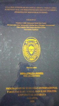 Image of Analisis Integrasi Regional Eropa : Peran Area Schengen Dalam Rekontruksi Identitas Eropa (Perspektif Konstruktivisme)