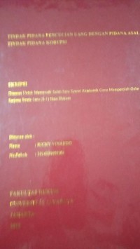 Tindak Pidana Pencucian Uang Dengan Pidana Asal Tindak Pidana Korupsi