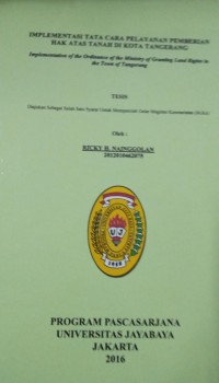 Implementasi Tata Cara Pelayanan Pemberian Hak atas Tanah Di Kota Tangerang