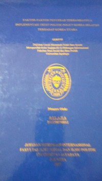 Image of Faktor-Faktor Penyebab Terhambatnya Implementasi Trust Politik Policy Korea Selatan Terhadap Korea Utara