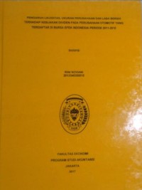 Image of Pengaruh Likuiditas Ukuran Perusahaan Dan Laba Bersih Terhadap Kebijakan Dividen Pada Perusahaan Otomotif Yang Terdaftar Di Bursa Efek Indonesia Periode 2011-2015