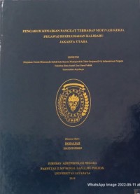 Image of Pengaruh Kenaikan Pangkat Terhadap Motivasi Kerja Pegawai Di Kelurahan Kalibaru Jakarta Utara