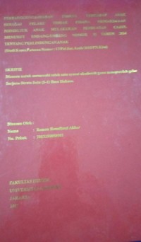 Pertanggung Jawaban Pidana Terhadap Anak Sebagai Pelaku Tindak Pidana Memaksakan Membujuk Anak Melakukan Perbuatan Cabul Menurut Undang-Undang Nomor 35 Tahun 2014 Tentang Perlindungan Anak (Studi Kasus Putusan Nomor : 17/Pid.Sus.Anak/2015/PN-Kbu)