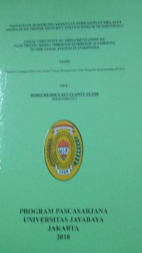 Kepastian Hukum Pelaksanaan Perkawinan Melalui Media Elektronik Menurut Sistem Hukum Di Indonesia