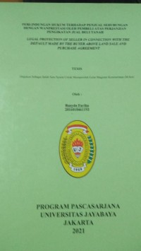 Perlindungan Hukum Terhadap Penjual Sehubungan Dengan Wanprestasi oleh Pembeli atas Perjanjian Pengikatan Jual Beli Tanah