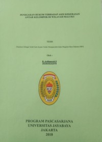 Image of Penegakkan Hukum Terhadap Aksi Kekerasan Antar Kelompok diwilayah Maluku