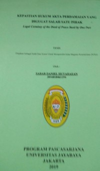 Kepastian Hukum Akta Perdamaian Yang Digugat Salah Satu Pihak