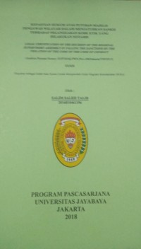 Image of Kepastian Hukum Atas Putusan Majelis Pengawas Wilayah Dalam Menjatuhkan Sanksi Terhadap Pelanggaran Kode Etik Yang Dilakukan Notaris