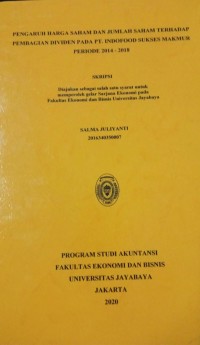 Pengaruh Harga Saham dan Jumlah Saham Terhadap Pembagian Dividen Pada Pt. Indofood Sukses Makmur Periode 2014-2018