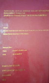 Tanggung Jawab Direksi Dalam Kepailitan Perseroan Terbatas (Studi kasus Putusan Nomor 706 K/Pdt.Sus-Pailitt/2021)